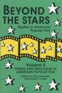 Beyond the Stars: Stock Characters in American Popular Film