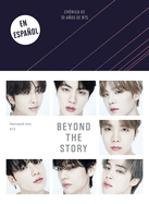 Beyond the Story (Cr?nica de 10 A±os de Bts) / Beyond the Story: 10-Year Record of Bts