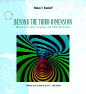 Beyond the Third Dimension - Banchoff, Thomas F