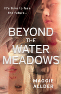 Beyond the Water Meadows