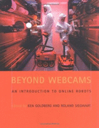 Beyond Webcams: An Introduction to Online Robots