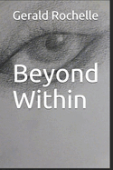 Beyond Within
