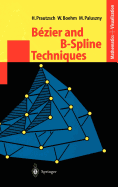 Bezier and B-Spline Techniques