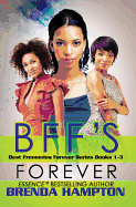 Bff's Forever: Best Frenemies Forever Series, Books 1-3