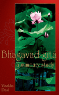 Bhagavad-gita: A Summary Study