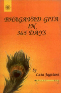 Bhagavad Gita in 365 Days: The Spiritual Essence of the Gita