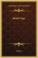 Bhakti Yoga