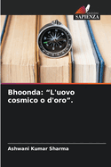 Bhoonda: "L'uovo cosmico o d'oro".