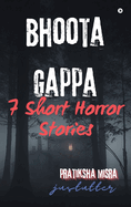 Bhoota Gappa: 7 Short Horror Stories