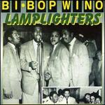 Bi Bop Wino - The Lamplighters