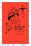 Bi-Polar Poetry: Erasing My Demons