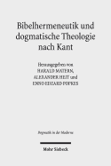 Bibelhermeneutik Und Dogmatische Theologie Nach Kant