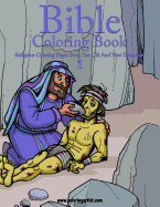 Bible Coloring Book 1 - Religious Coloring Pages from the Old and New Testament