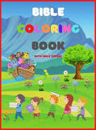 Bible Coloring Book: For Kids of All Ages Fun and Inspirational With Bible Verses, Christian Coloring book
