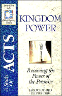 Bible Discovery: Acts - Kingdom Power: Acts - Kingdom Power - Snider, Joseph, and Hayford, Jack W, Dr. (Editor), and Stanley, Charles F, Dr. (Editor)