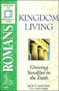 Bible Discovery: Romans - Kingdom Living: Romans - Kingdom Living