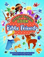 Bible Friends: Sparkly Sticker Book