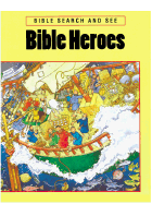 Bible Heroes - Jeffs, Stephanie