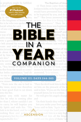 Bible in a Year Companion, Vol 3: Days 244-365 - Ascension Press