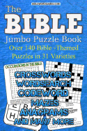 Bible Jumbo Variety Puzzle Book Vol.1: Over 140 Bible Themed Puzlzles in 31 Varieties