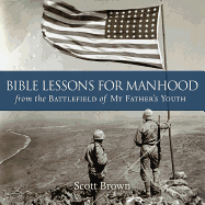 Bible Lessons for Manhood