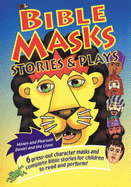 Bible Masks: Stories and Plays
