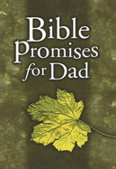 Bible Promises for Dad - Holman Reference Editorial Staff