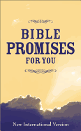 Bible Promises for You, New International Version