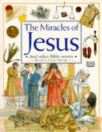 Bible Stories 3:  Miracle of Jesus & Other Stories - Hastings, Selina