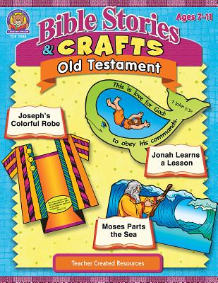 Bible Stories & Crafts: Old Testament - Tucker, Mary, and Rankin, Kim