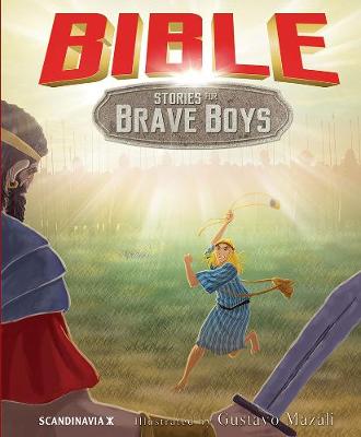 Bible Stories for Brave Boys - Carroll, Vanessa, and Mazali, Gustavo