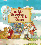 Bible Stories Little Ones BB - Monchamp, Genny