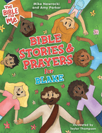 Bible Stories & Prayers for Blake