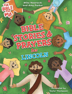 Bible Stories & Prayers for Lincoln