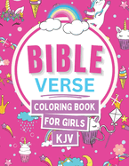 Bible Verse Coloring Book for Girls KJV: 40 Easy and Short Inspirational and Motivational Scriptural Verses to color - Perfect For Relaxation and Stress Relief for Girls