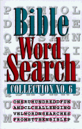 Bible Word Search: Collection No. 6 - Barbour & Company, Inc., and Dickens, Charles, and Barbour Publishing, Inc Editors (Editor)