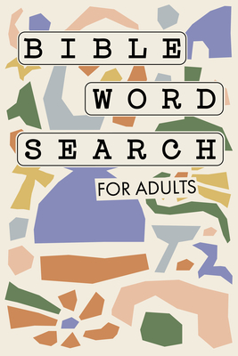 Bible Word Search for Adults: A Modern Bible-Themed Word Search Activity Book to Strengthen Your Faith - Paige Tate & Co