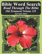 Bible Word Search Read Through the Bible Old Testament Volume 118: Joel and Amos Extra Large Print