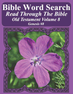 Bible Word Search Read Through the Bible Old Testament Volume 8: Genesis #8 Extra Large Print