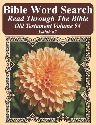 Bible Word Search Read Through The Bible Old Testament Volume 94: Isaiah #2 Extra Large Print - Pope, T W