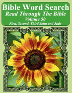 Bible Word Search Read Through the Bible Volume 50: First, Second, Third John and Jude Extra Large Print