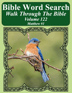 Bible Word Search Walk Through The Bible Volume 122: Matthew #1 Extra Large Print