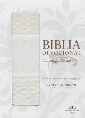 Biblia Devocional Lenguajes del Amor-Rvr 1960 - Chapman, Gary