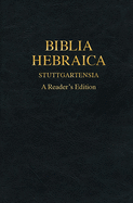 Biblia Hebraica Stuttgartensia (Bhs) (Imitation Leather): A Reader's Edition