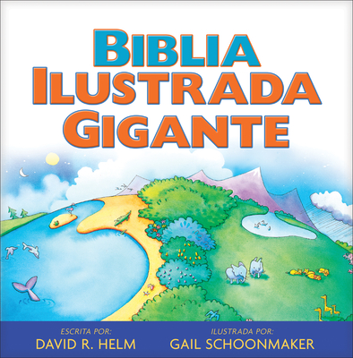 Biblia Ilustrada Gigante - Tyndale (Creator), and Helm, David, and Schoonmaker, Gail (Illustrator)