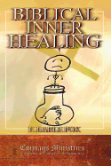 Biblical Inner Healing