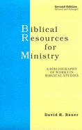 Biblical Resources for Ministry: A Bibliography of Works in Biblical Studies