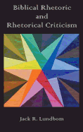 Biblical Rhetoric and Rhetorical Criticism