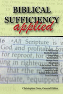 Biblical Sufficiency Applied