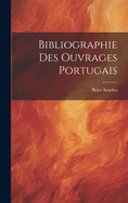 Bibliographie Des Ouvrages Portugais